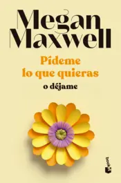 Portada Pídeme lo que quieras o déjame