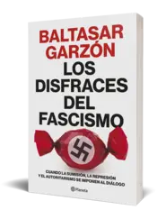 Miniatura portada 3d Los disfraces del fascismo