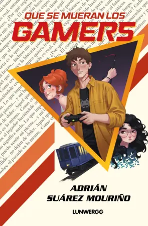 Portada Que se mueran los gamers