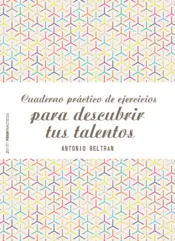 Portada Cuaderno práctico de ejercicios para descubrir tus talentos