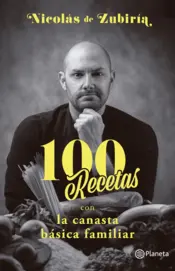 Portada 100 Recetas con la canasta básica familiar