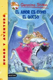 Portada Stilton 12- El amor es como el queso