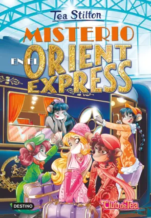 Portada Tea Stitlon 13. Misterio en el Orient Express