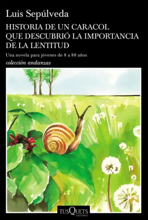 Portada Historia de un caracol que descubrió la importancia de la lentitud