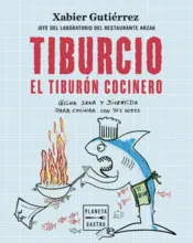 Portada Tiburcio, el tiburón cocinero