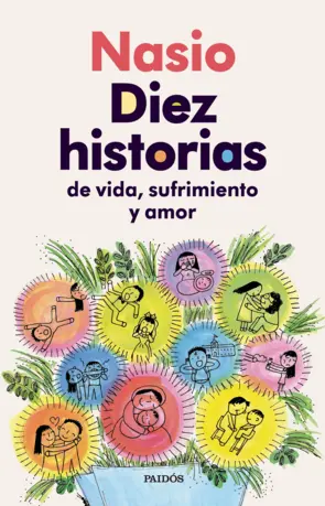 Portada 10 historias de vida, sufrimiento y amor