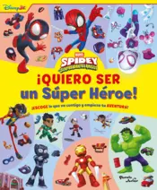 Portada Spidey y sus sorprendentes amigos. ¡Quiero ser un Súper Héroe!