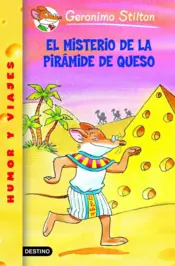 Portada Stilton 16- El misterio de la pirámide de queso