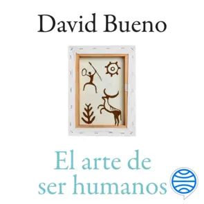 Portada El arte de ser humanos