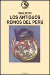 Portada Los antiguos reinos del Perú