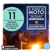 Portada El mundo en moto con Charly Sinewan: 11. 21 cosas que se me pasan por la cabeza