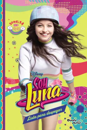 Portada Soy Luna 8. Lista para despegar