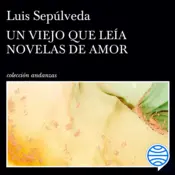 Portada Un viejo que leía novelas de amor