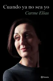 Portada Cuando ya no sea yo