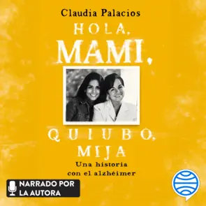 Portada Hola, mami, quiubo, mija