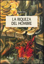 Portada La riqueza del hombre (T)