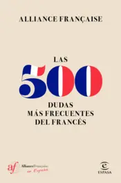 Portada Las 500 dudas más frecuentes del Francés