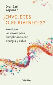 Portada ¿Envejeces o rejuveneces?