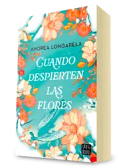 Miniatura portada 3d Cuando despierten las flores