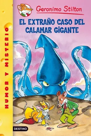 Portada Stilton 31- El extraño caso del calamar gigante