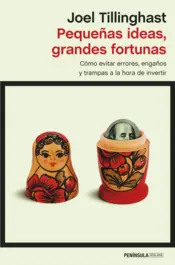 Portada Pequeñas ideas, grandes fortunas