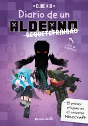 Portada Minecraft. Diario de un aldeano requetepringao