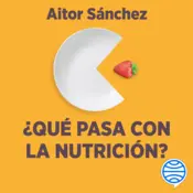 Portada ¿Qué pasa con la nutrición?