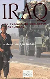 Portada Iraq. Un fracaso de Occidente (1920-2003)