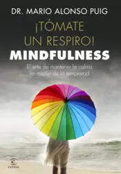 Portada ¡Tómate un respiro! Mindfulness