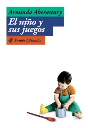 Portada El niño y sus juegos