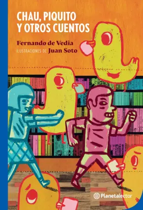 Portada Chau, Piquito y otros cuentos