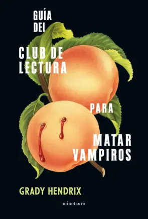 Portada Guía del club de lectura para matar vampiros (Ed. Argentina)