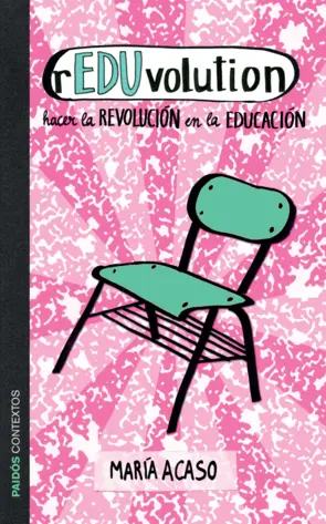 Portada rEDUvolution. Hacer la revolución en la educación