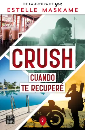 Portada Crush 3. Cuando te recuperé