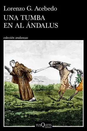 Portada Una tumba en Al Ándalus (Serie Gonzalo de Berceo 3)