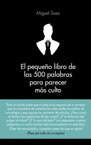 Portada El pequeño libro de las 500 palabras para parecer más culto