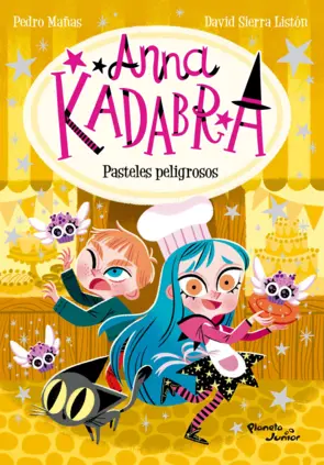 Portada Anna Kadabra 6. Pasteles peligrosos