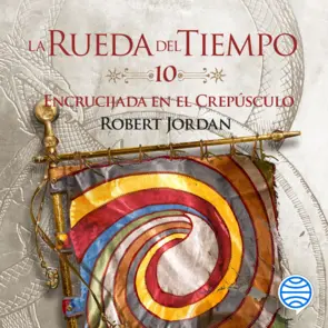 Portada La Rueda del Tiempo nº 10/14 Encrucijada en el crepúsculo