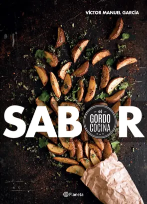 Portada Sabor. El Gordo Cocina