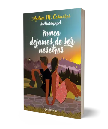 Portada Nunca dejamos de ser nosotros