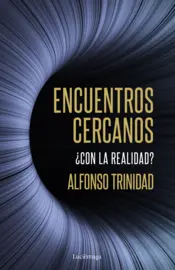 Portada Encuentros cercanos ¿con la realidad?