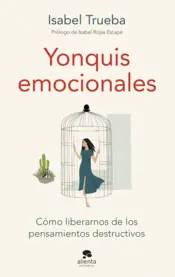 Portada Yonquis emocionales