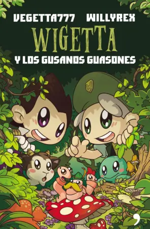 Portada Wigetta y los gusanos guasones