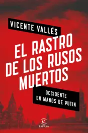 Portada El rastro de los rusos muertos