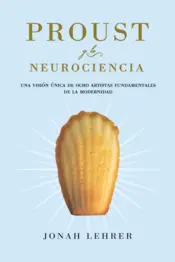 Portada Proust y la neurociencia