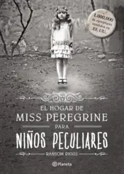 Portada Miss Peregrine 1. El hogar para niños peculiares