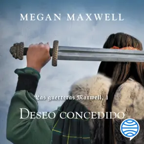 Portada Las guerreras Maxwell, 1. Deseo concedido