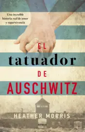 Portada El tatuador de Auschwitz