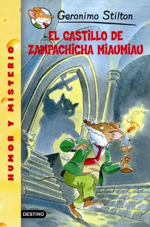 Portada Stilton 13- El castillo de Zampachicha Miaumiau