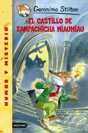 Portada Stilton 13- El castillo de Zampachicha Miaumiau